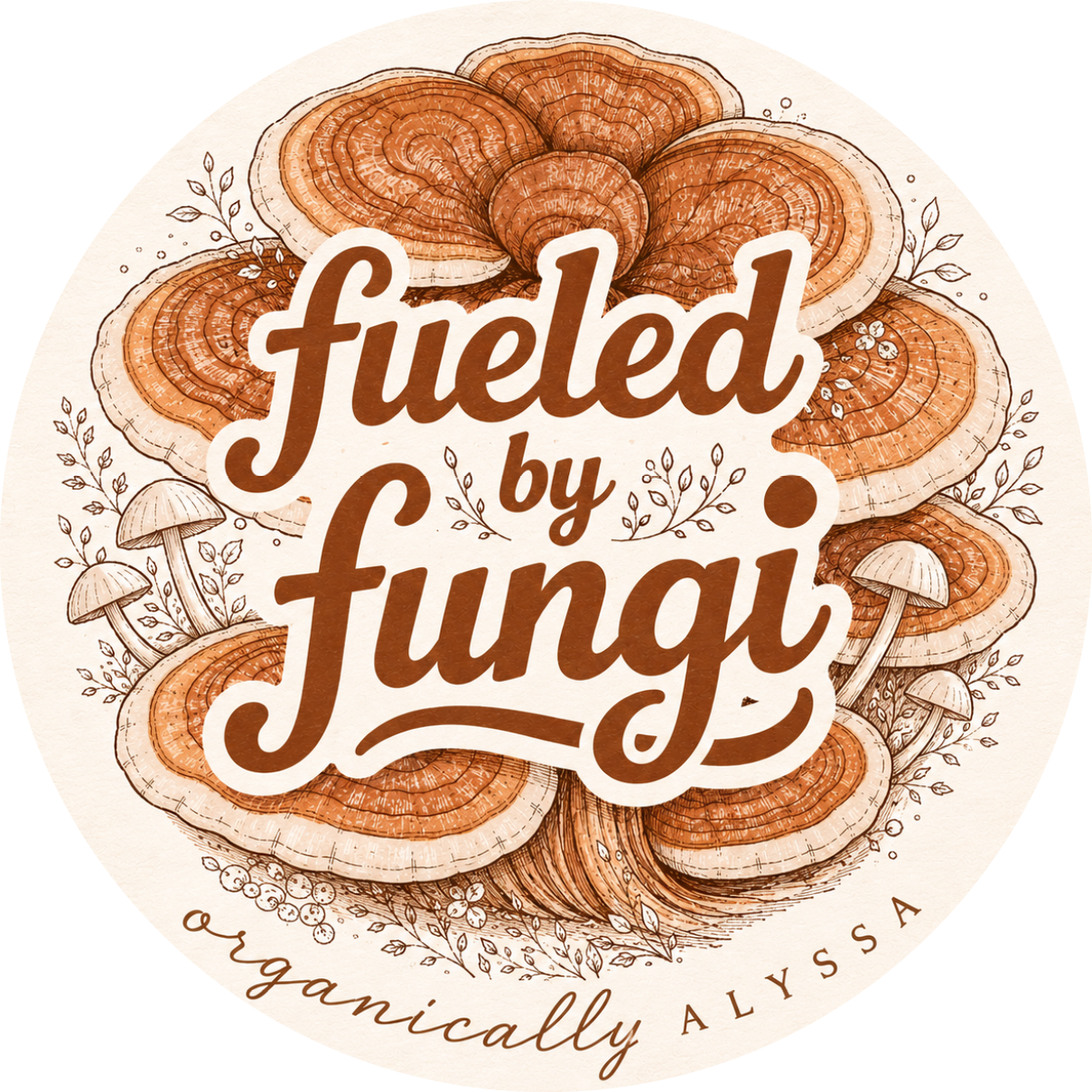 Fueled by Fungi Sticker